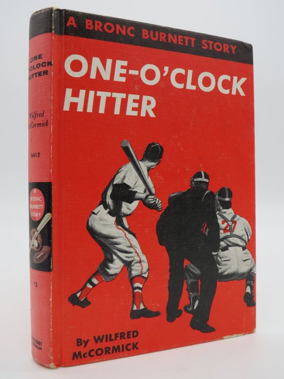 ONE O'CLOCK HITTER A Bronc Burnett Story (Former Detroit Lions NFL football player Darris McCord)