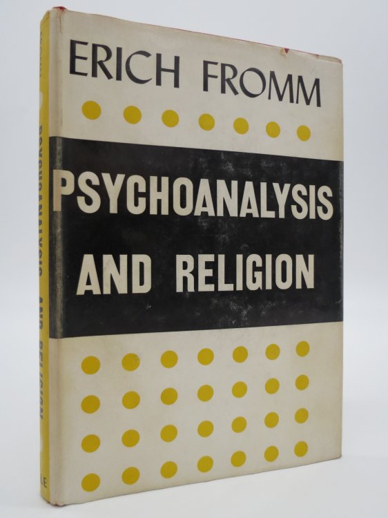 PSYCHOANALYSIS AND RELIGION (Provenance: Former Michigan State Senator Jack Faxon) (DJ Protected by a Brand New, Clear, Acid-Free Mylar Cover)