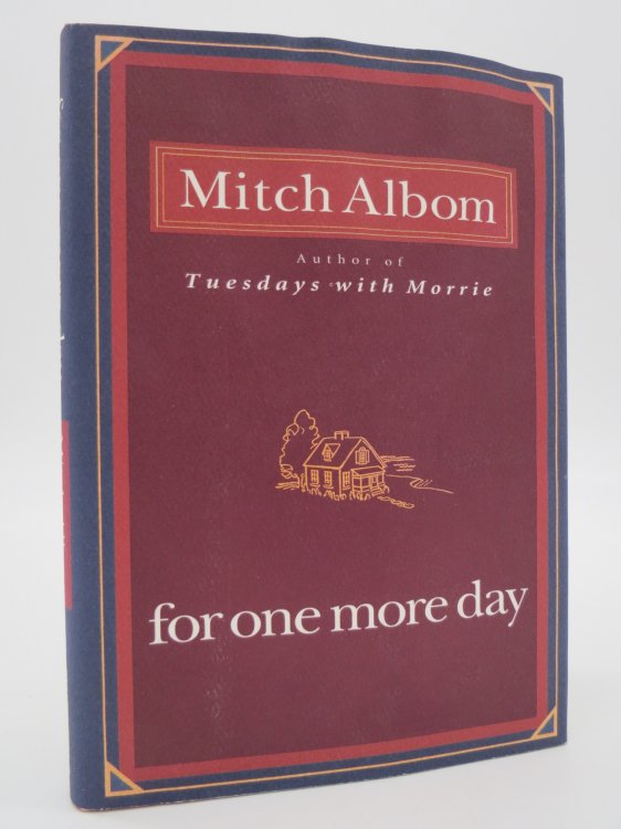 FOR ONE MORE DAY (SIGNED BY AUTHOR) (DJ Protected by a Brand New, Clear, Acid-Free Mylar Cover)