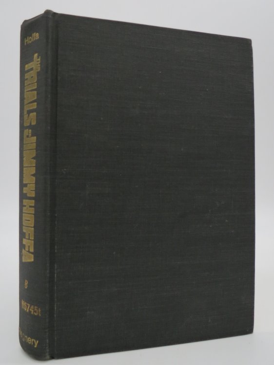 THE TRIALS OF JIMMY HOFFA, An Autobiography