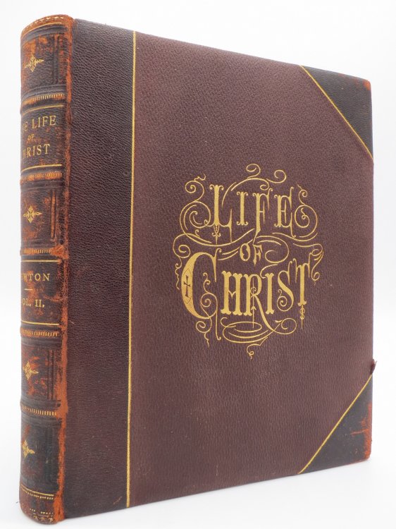 THE LIFE OF JESUS CHRIST FOR THE YOUNG, DIVISION II (SIGNED BY AUTHOR) Illustrated with Five Hundred Engravings on Steel and Wood