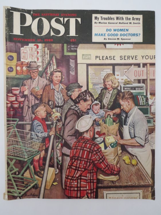 THE SATURDAY EVENING POST MAGAZINE - NOVEMBER 13, 1948 (STEVEN DOHANOS COVER; MY TROUBLES WITH THE ARMY, MARINE GENERAL HOLLAND M. SMITH)