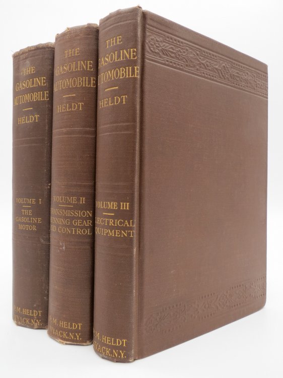 THE GASOLINE AUTOMOBILE; ITS DESIGN AND CONSTRUCTION (COMPLETE 3 VOLUME SET) Volume 1. the Gasoline Motor; Volume 2. Transmission, Running Gear and Control; Volume 3. Electrical Equipment
