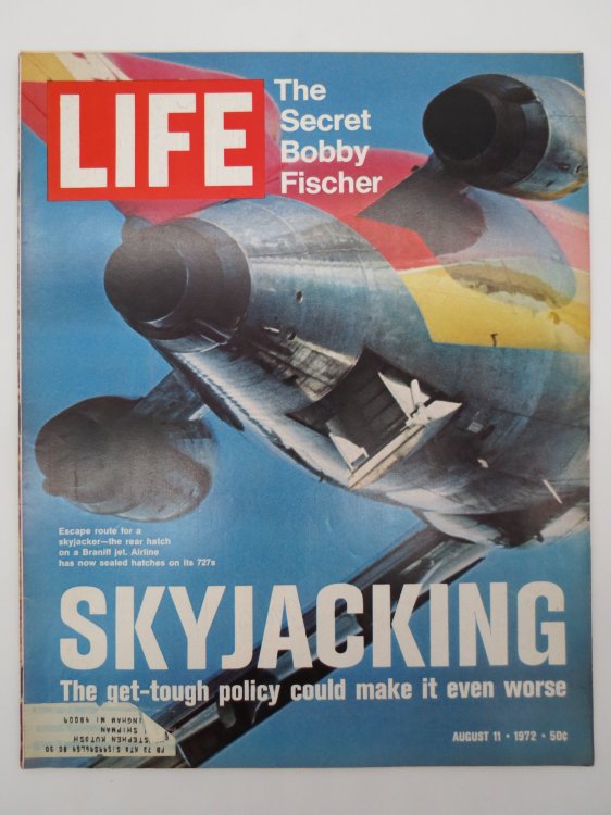 LIFE MAGAZINE AUGUST 11, 1972 ( SKYJACKING; THE SECRET BOBBY FISCHER)