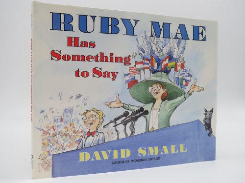 RUBY MAE HAS SOMETHING TO SAY (DJ Protected by a Brand New, Clear, Acid-Free Mylar Cover)