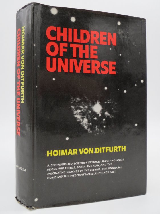 CHILDREN OF THE UNIVERSE The Tale of Our Existence (DJ Protected by a Brand New, Clear, Acid-Free Mylar Cover)