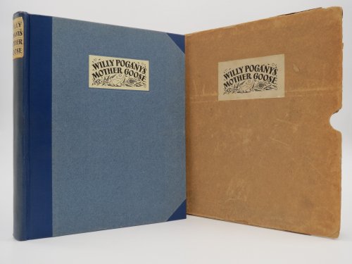 WILLY POGANY'S MOTHER GOOSE