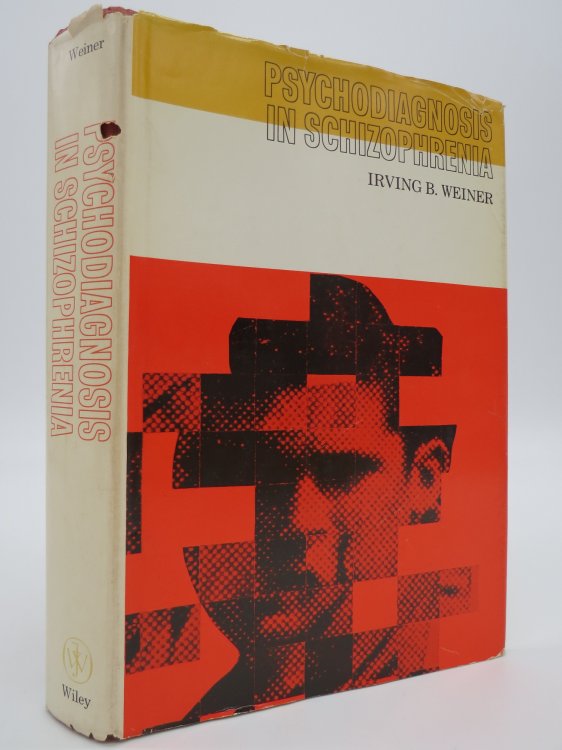 PSYCHODIAGNOSIS IN SCHIZOPHRENIA. (DJ Protected by a Brand New, Clear, Acid-Free Mylar Cover)