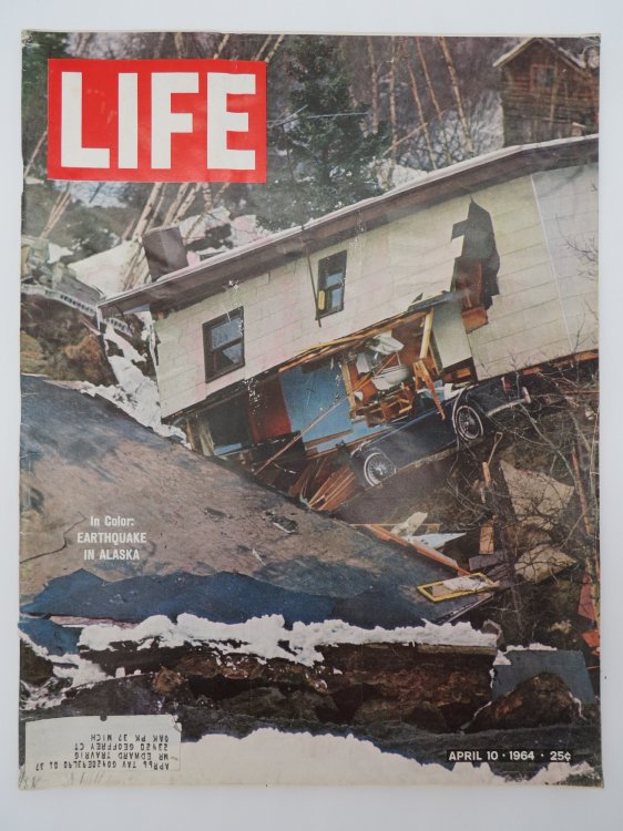 LIFE MAGAZINE - VOL. 56, NO. 15, APRIL 10, 1964 (EARTHQUAKE IN ALASKA COVER)
