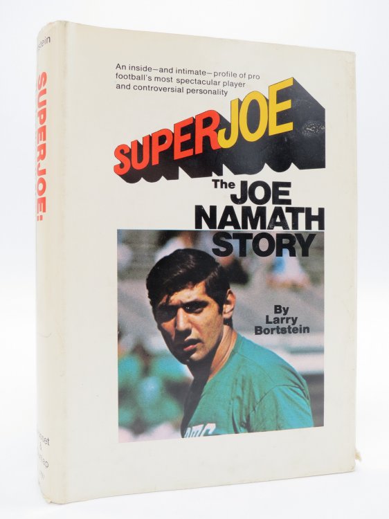 SUPER JOE The JOE NAMATH STORY (DJ Protected by a Brand New, Clear, Acid-Free Mylar Cover)