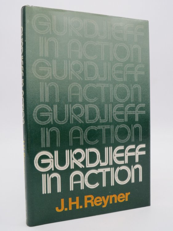 GURDJIEFF IN ACTION (DJ Protected by a Brand New, Clear, Acid-Free Mylar Cover)