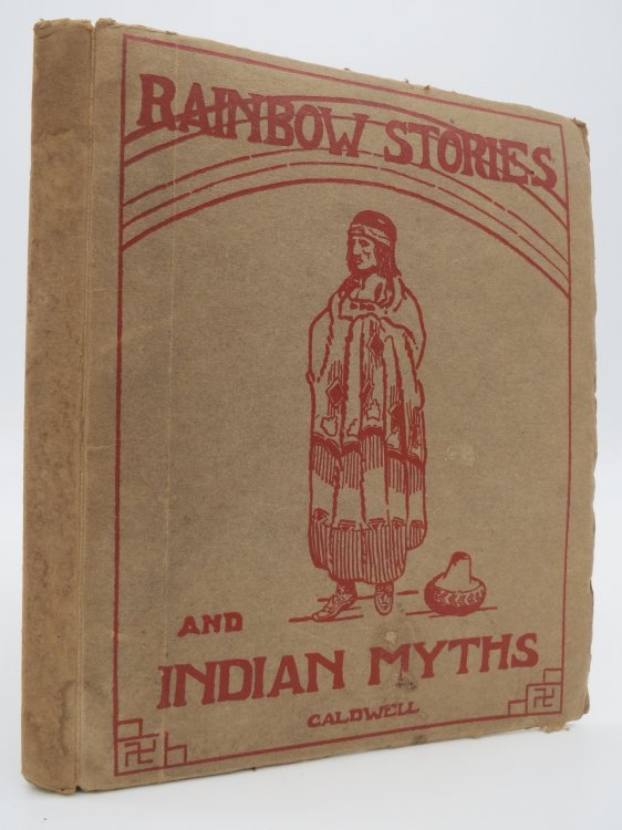Image for RAINBOW STORIES AND INDIAN MYTHS RAINBOW STORIES AND INDIAN MYTHS