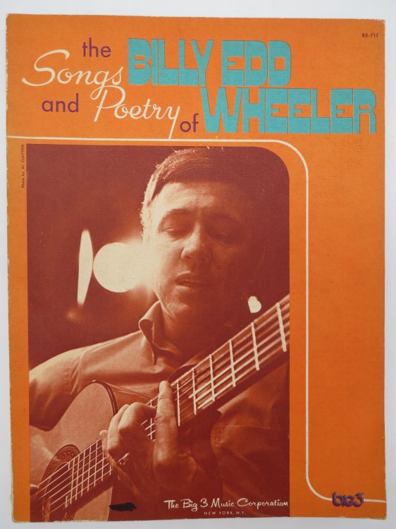 THE SONGS AND POETRY OF BILLY EDD WHEELER