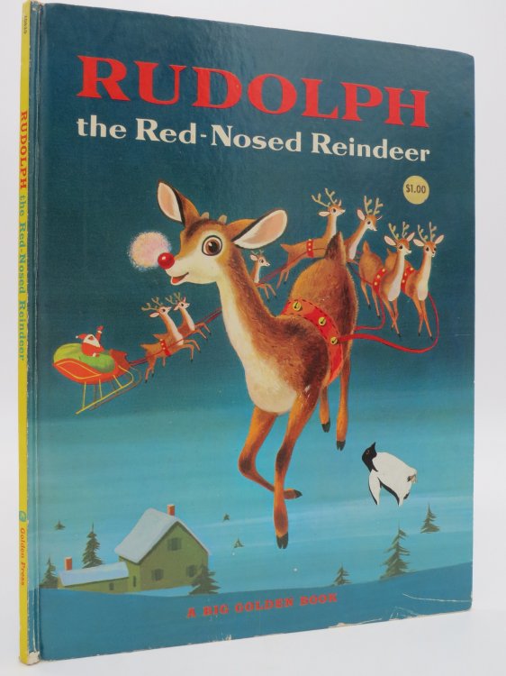Image for RUDOLPH THE RED-NOSED REINDEER (A BIG GOLDEN BOOK) RUDOLPH THE RED-NOSED REINDEER (A BIG GOLDEN BOOK)