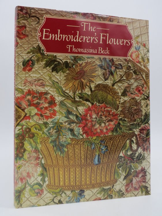 THE EMBROIDERER'S FLOWERS (DJ Protected by a Brand New, Clear, Acid-Free Mylar Cover)