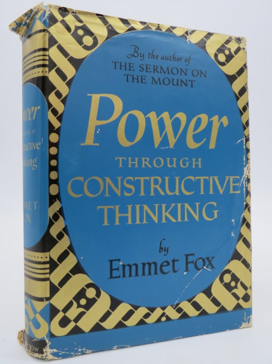 POWER THROUGH CONSTRUCTIVE THINKING (DJ Protected by a Brand New, Clear, Acid-Free Mylar Cover)