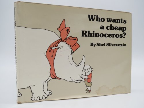 WHO WANTS A CHEAP RHINOCEROS (DJ Protected by a Brand New, Clear, Acid-Free Mylar Cover)