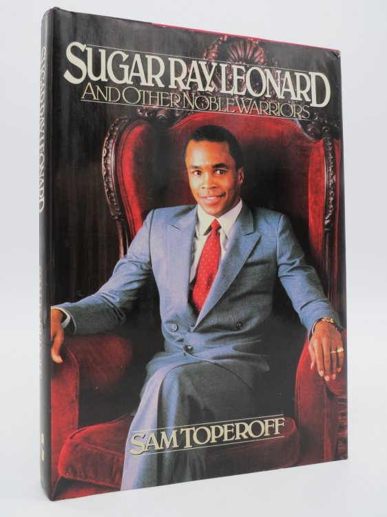 SUGAR RAY LEONARD & OTHER NOBLE WARRIORS (DJ Protected by a Brand New, Clear, Acid-Free Mylar Cover)