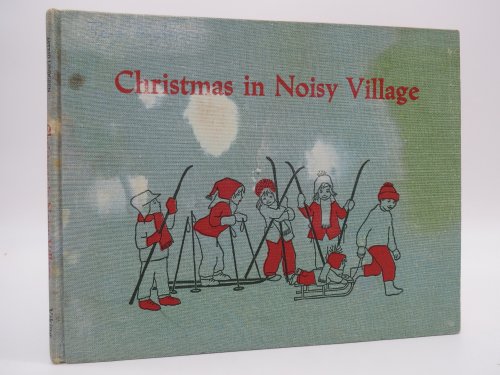 CHRISTMAS IN NOISY VILLAGE