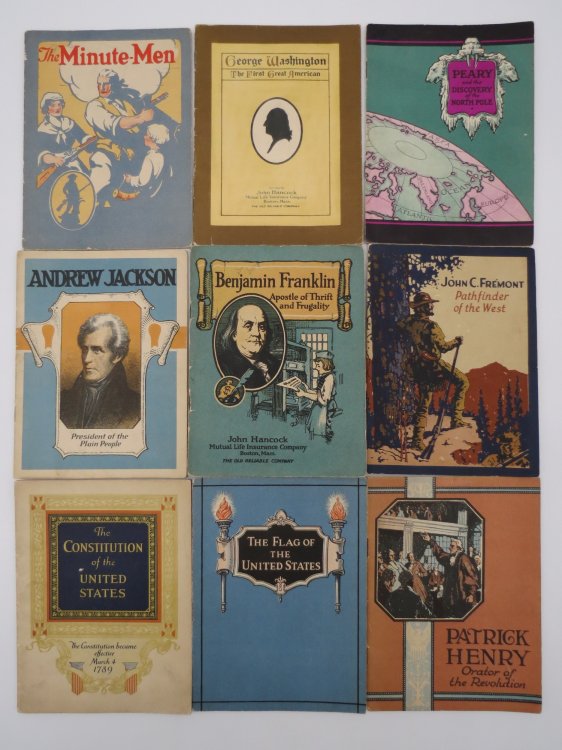 COLLECTION OF 9 MINI BIOGRAPHY BOOKS FROM JOHN HANCOCK LIFE INSURANCE COMPANY The Constitution of the United States; the Flag of the United States; Patrick Henry; Benjamin Franklin; John C. Fremont; Andrew Jackson; the Minute Men; George Washington; Peary and the Discovery of the North Pole
