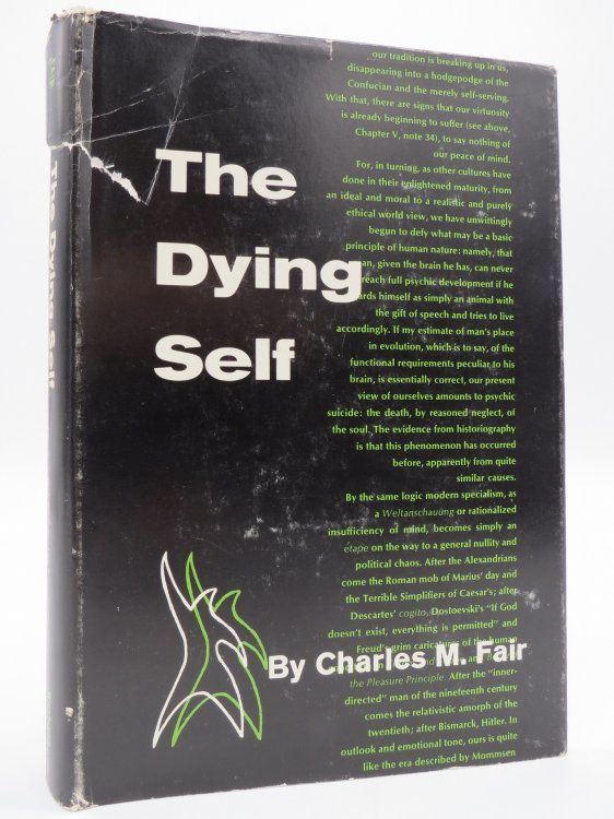 THE DYING SELF (DJ Protected by a Brand New, Clear, Acid-Free Mylar Cover)