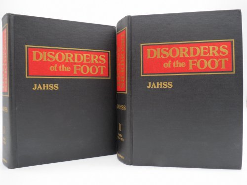 DISORDERS OF THE FOOT (VOLUMES 1 & 2)
