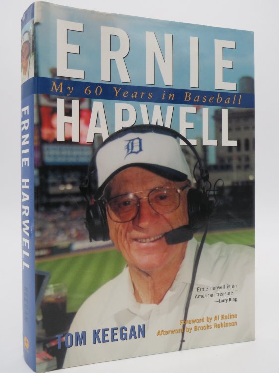 ERNIE HARWELL My 60 Years in Baseball (DJ Protected by a Brand New, Clear, Acid-Free Mylar Cover)