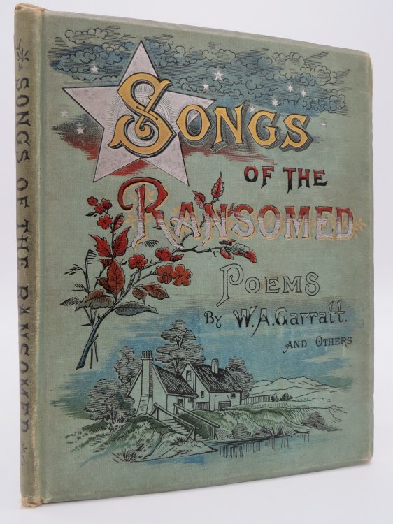 SONGS OF THE RANSOMED Poems by W. A. Garratt, H. Bonar and Others