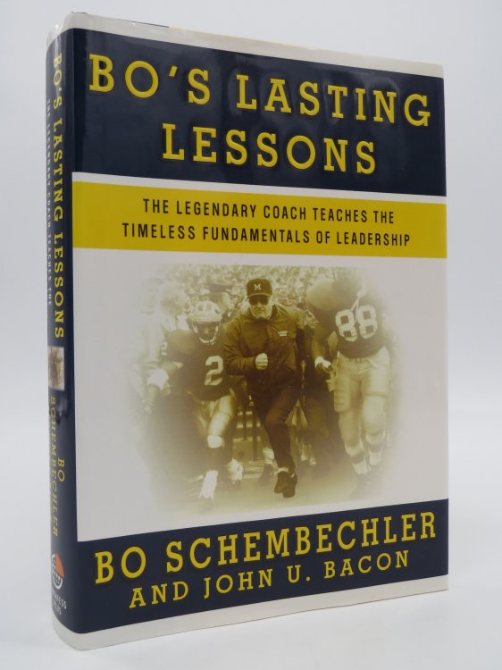 BO'S LASTING LESSONS The Legendary Coach Teaches the Timeless Fundamentals of Leadership (DJ Protected by a Brand New, Clear, Acid-Free Mylar Cover)