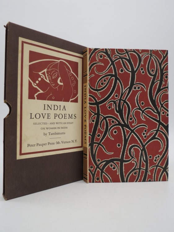 INDIA LOVE POEMS SELECTED And with an Essay on Women in India