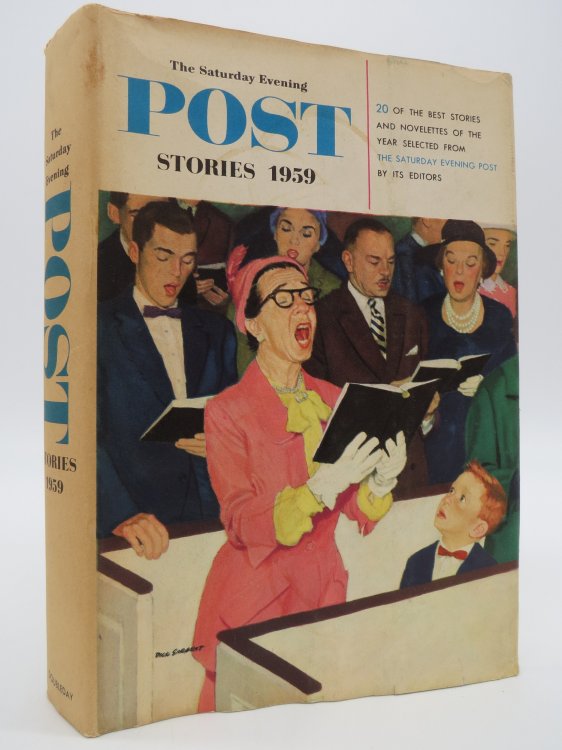 THE SATURDAY EVENING POST STORIES 1959 (DJ Protected by a Brand New, Clear, Acid-Free Mylar Cover)