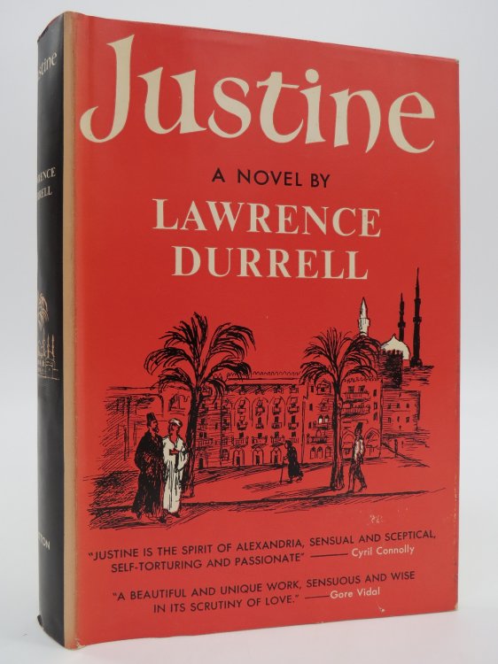 JUSTINE A Novel (DJ Protected by a Brand New, Clear, Acid-Free Mylar Cover)