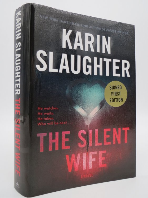 SILENT WIFE (SIGNED BY AUTHOR) (DJ Protected by a Brand New, Clear, Acid-Free Mylar Cover)