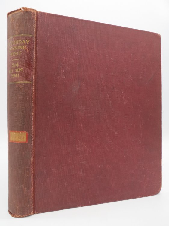 THE SATURDAY EVENING POST - VOLUME 214, JULY 5, 12, 19, 26, AUGUST 2, 9, 16, 23, 30, SEPTEMBER 7, 14, 21, 28, 1941 (13 ISSUES BOUND TOGETHER)
