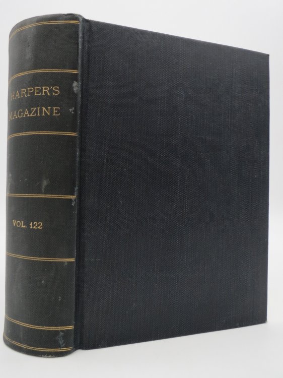 HARPER'S MONTHLY MAGAZINE, VOLUME 122, JANUARY, FEBRUARY, MARCH, APRIL, MAY, JUNE 1911 BOUND IN ONE