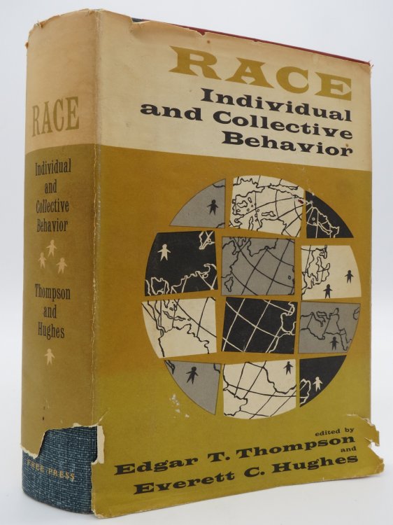 Image for RACE; Individual and Collective Behavior (DJ Protected by a Brand New, Clear, Acid-Free Mylar Cover) RACE; Individual and Collective Behavior (DJ Protected by a Brand New, Clear, Acid-Free Mylar Cover)
