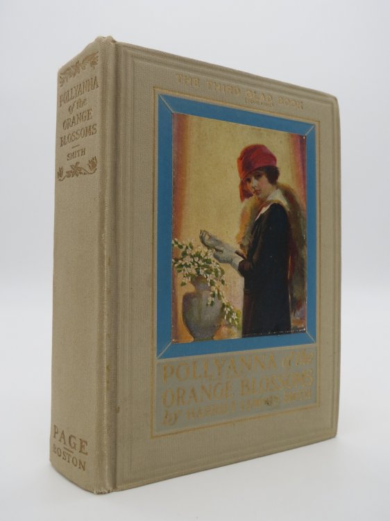 POLLYANNA OF THE ORANGE BLOSSOMS (THE THIRD GLAD BOOK)