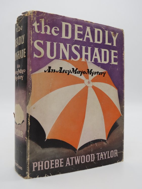 THE DEADLY SUNSHADE An Asey Mayo Mystery (DJ Protected by a Brand New, Clear, Acid-Free Mylar Cover)
