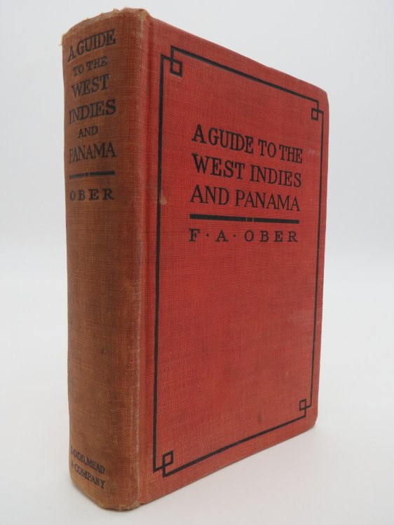 A GUIDE TO THE WEST INDIES, BERMUDA AND PANAMA