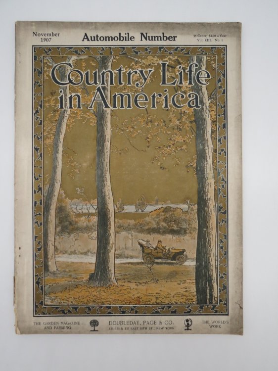 COUNTRY LIFE IN AMERICA MAGAZINE, NOVEMBER 1907 (AUTOMOBILE NUMBER)