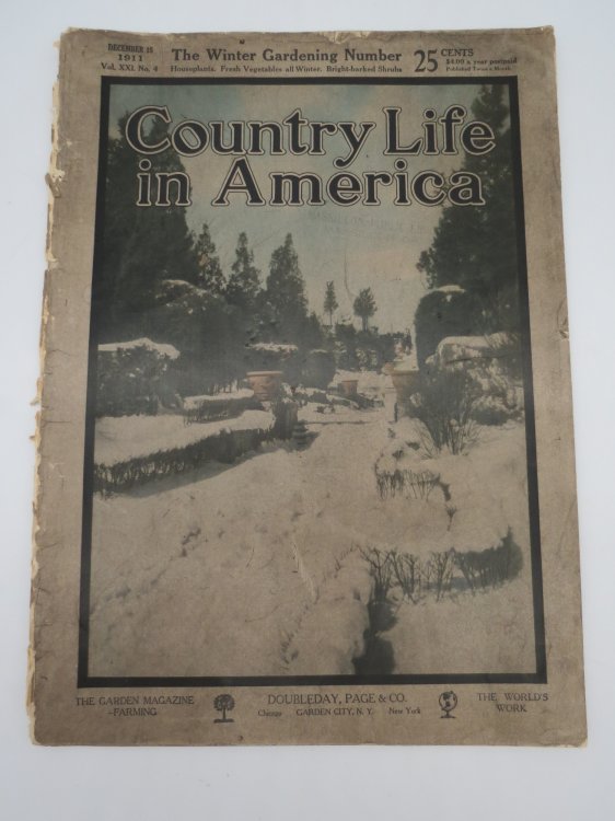 COUNTRY LIFE IN AMERICA MAGAZINE, DECEMBER 15, 1911 (WINTER GARDENING NUMBER)