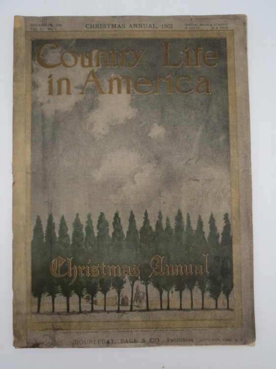 COUNTRY LIFE IN AMERICA MAGAZINE, DECEMBER 1903 (CHRISTMAS ANNUAL)