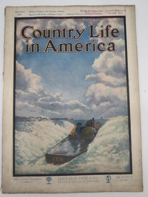 COUNTRY LIFE IN AMERICA MAGAZINE, AUGUST 1908 (FISHING FOR YELLOW TAIL; SPORT IN WATER CRAFT)