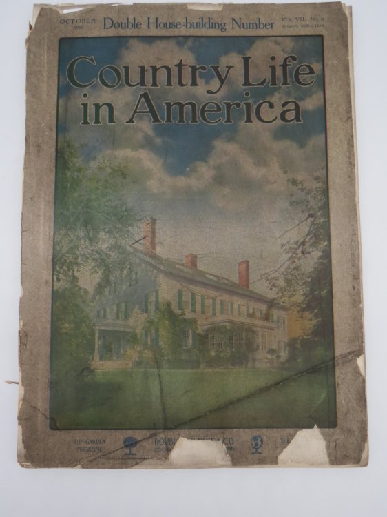 COUNTRY LIFE IN AMERICA MAGAZINE, OCTOBER 1905 (DOUBLE HOUSE BUILDING NUMBER)
