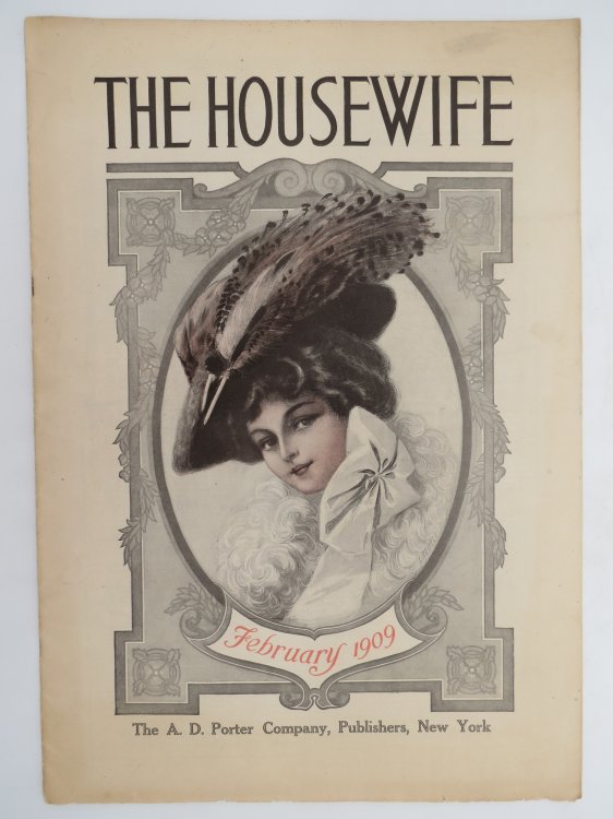 THE HOUSEWIFE MAGAZINE, FEBRUARY 1909 (L. REBELE COVER)