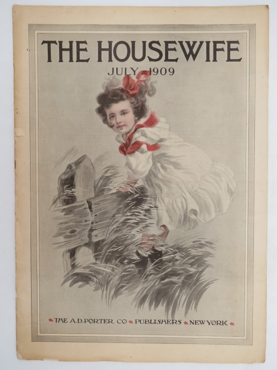 THE HOUSEWIFE MAGAZINE, JULY 1909 (GEORGE T TOBIN COVER)