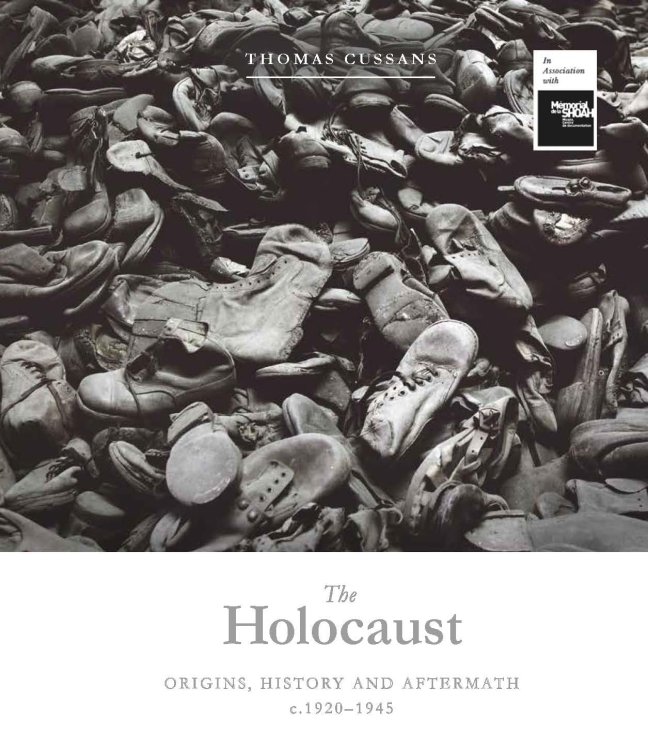The Holocaust: Origins, History and Aftermath c1920 - 1945