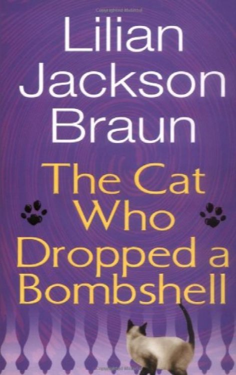 The Cat Who Dropped a Bombshell