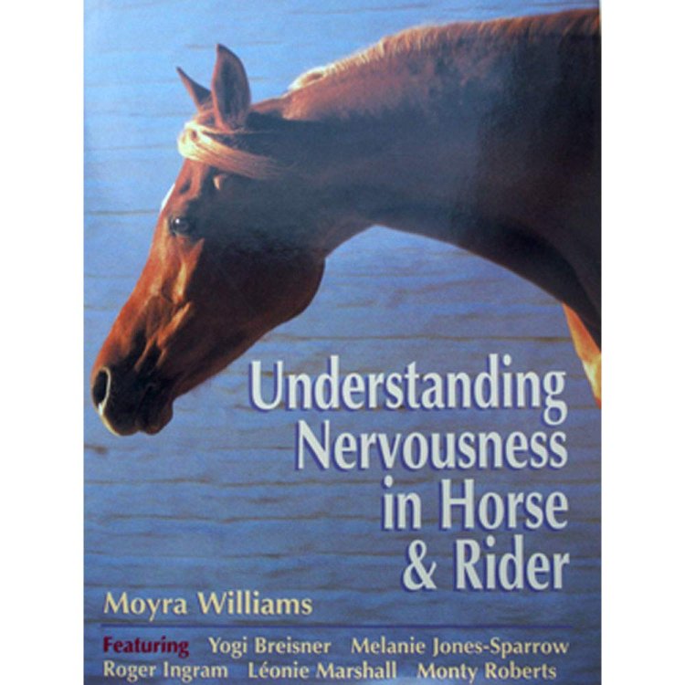Understanding Nervousness in Horse & Rider