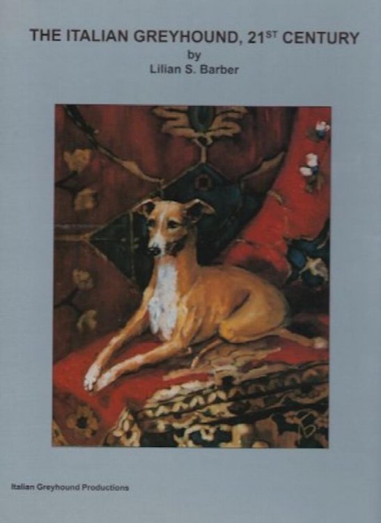 The Italian Greyhound, 21st Century